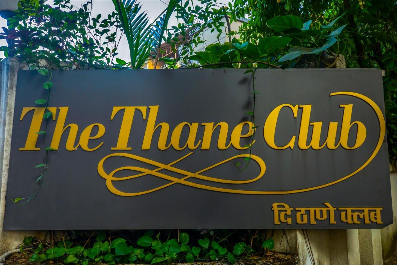 The Thane Club Buitenkant foto
